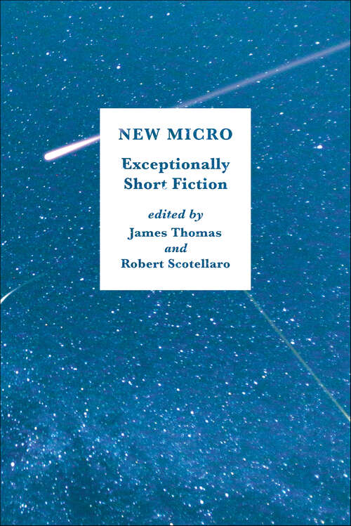 Book cover of New Micro: Exceptionally Short Fiction