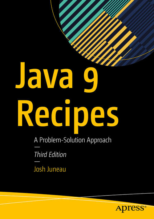 Book cover of Java 9 Recipes