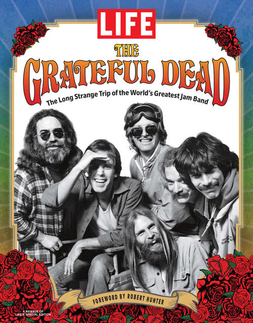 Book cover of LIFE The Grateful Dead