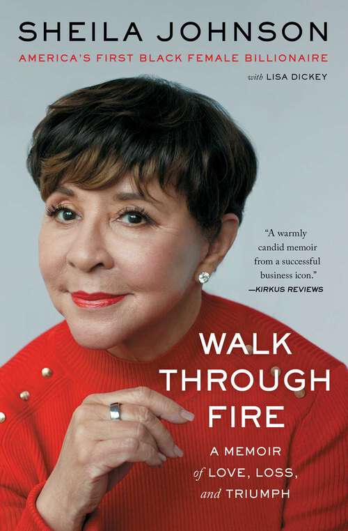 Book cover of Walk Through Fire: A Memoir of Love, Loss, and Triumph