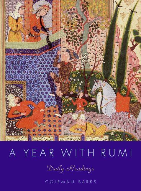 Book cover of A Year with Rumi: Daily Readings