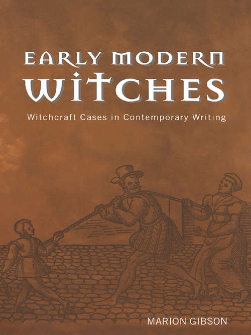 Book cover of Early Modern Witches: Witchcraft Cases in Contemporary Writing