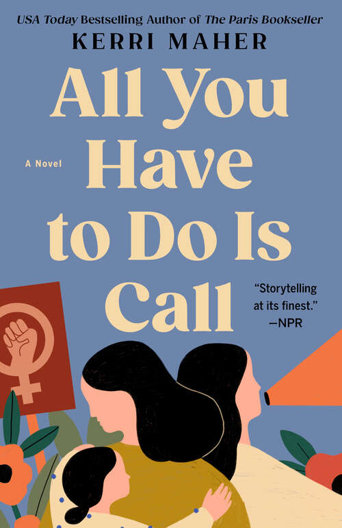 Book cover of All You Have to Do Is Call