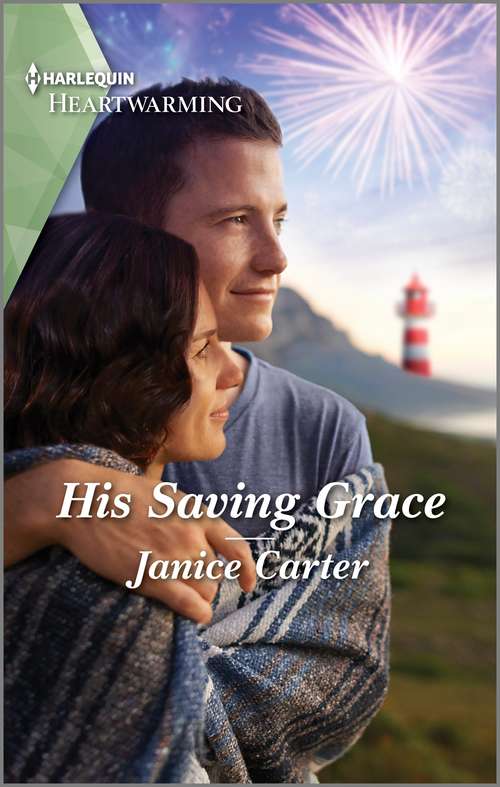 Book cover of His Saving Grace: A Clean Romance (Sweet Briar Sweethearts Ser. #7)