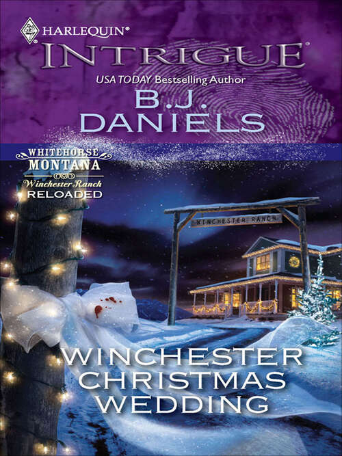 Book cover of Winchester Christmas Wedding: High-caliber Christmas Winchester Christmas Wedding (Whitehorse, Montana: Winchester Ranch Reloaded #3)