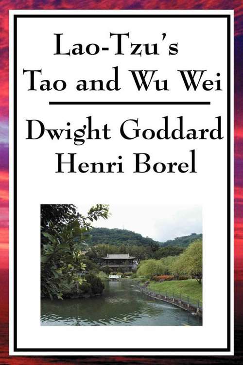 Book cover of Lao Tzu's Tao and Wu Wei