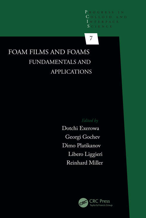 Book cover of Foam Films and Foams: Fundamentals and Applications (Progress in Colloid and Interface Science)