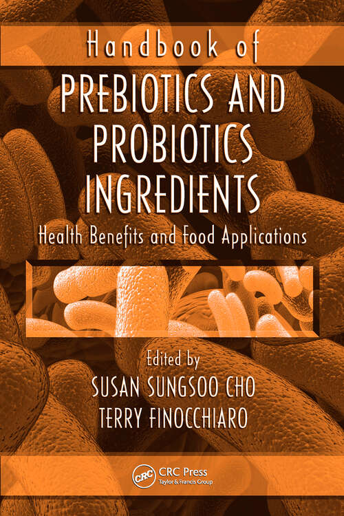 Book cover of Handbook of Prebiotics and Probiotics Ingredients: Health Benefits and Food Applications
