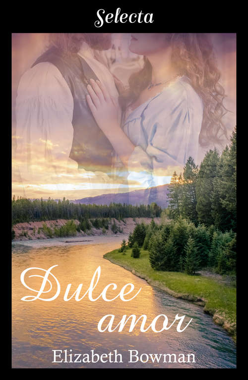 Book cover of Dulce amor