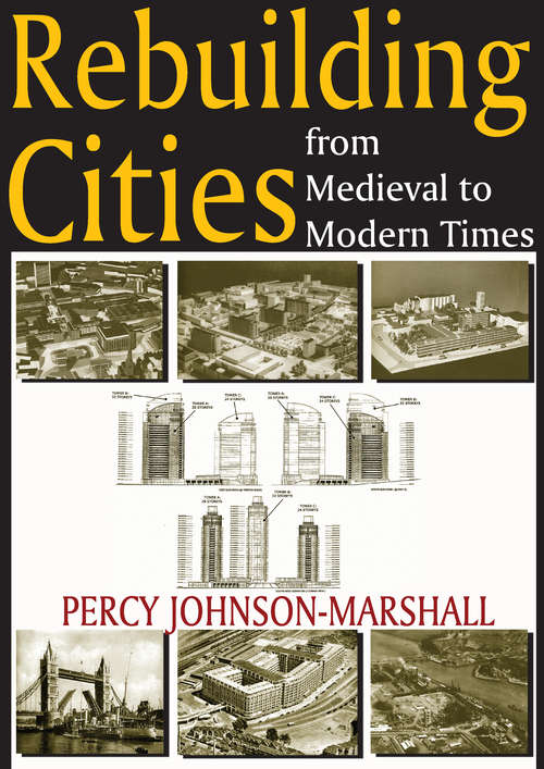 Book cover of Rebuilding Cities from Medieval to Modern Times