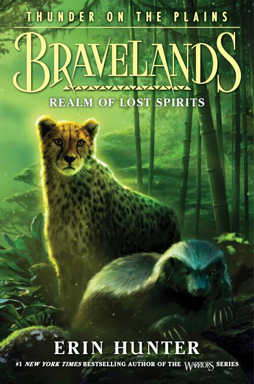 Book cover of Bravelands: Thunder on the Plains #3: Realm of Lost Spirits (Bravelands: Thunder on the Plains #3)