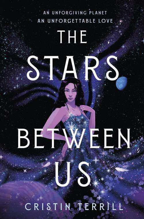 Book cover of The Stars Between Us: A Novel