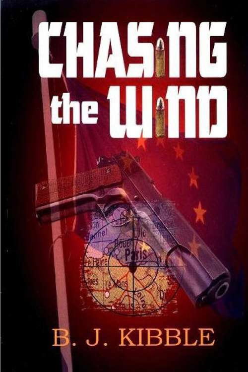 Book cover of Chasing The Wind