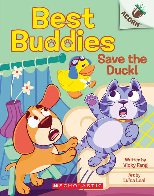 Book cover of Save the Duck!: An Acorn Book (Best Buddies)