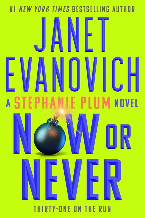 Book cover of Now or Never (Stephanie Plum #31)