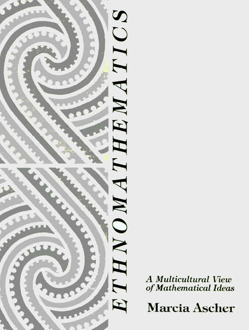 Book cover of Ethnomathematics: A Multicultural View of Mathematical Ideas