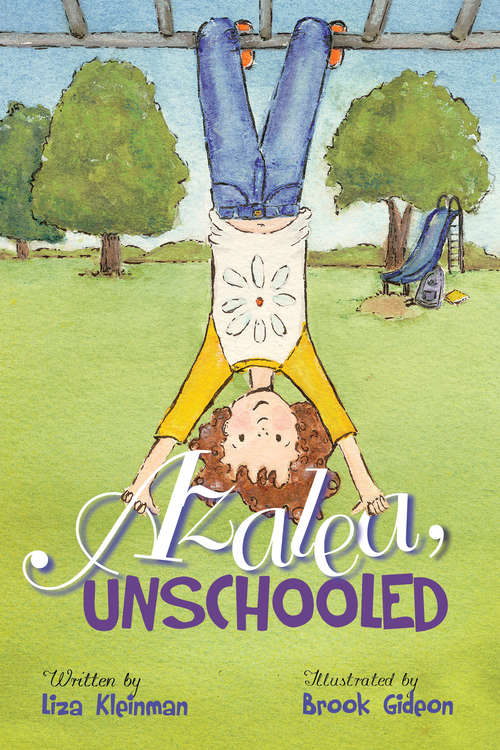 Book cover of Azalea, Unschooled