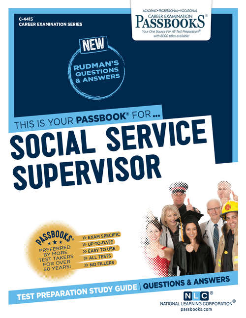 Book cover of Social Service Supervisor: Passbooks Study Guide (Career Examination Series: C-1951)