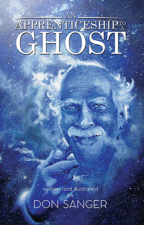 Book cover of An Apprenticeship to a Ghost