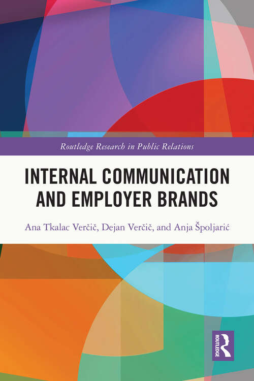 Book cover of Internal Communication and Employer Brands (Routledge Research in Public Relations)