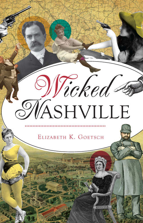 Book cover of Wicked Nashville (Wicked)