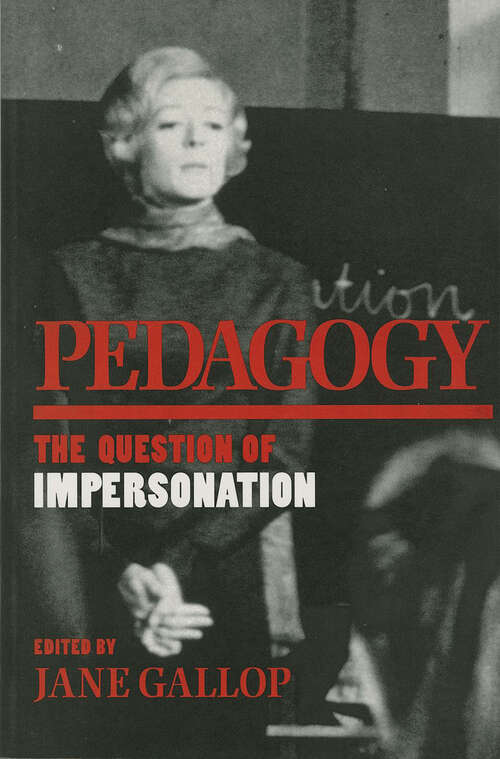 Book cover of Pedagogy: The Question of Impersonation