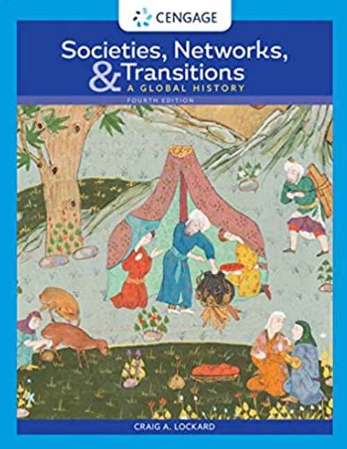 Book cover of Societies, Networks, and Transitions: A Global History (Fourth Edition)