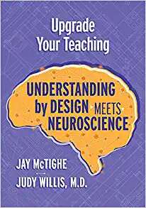 Book cover of Upgrade Your Teaching: Understanding By Design Meets Neuroscience