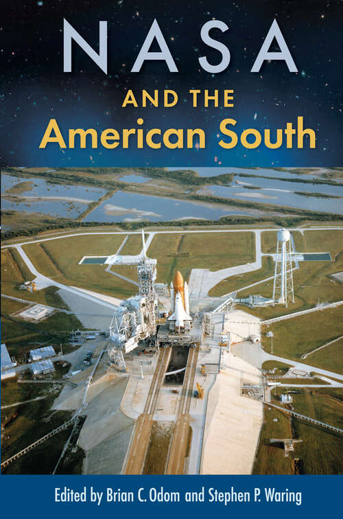 Book cover of NASA and the American South