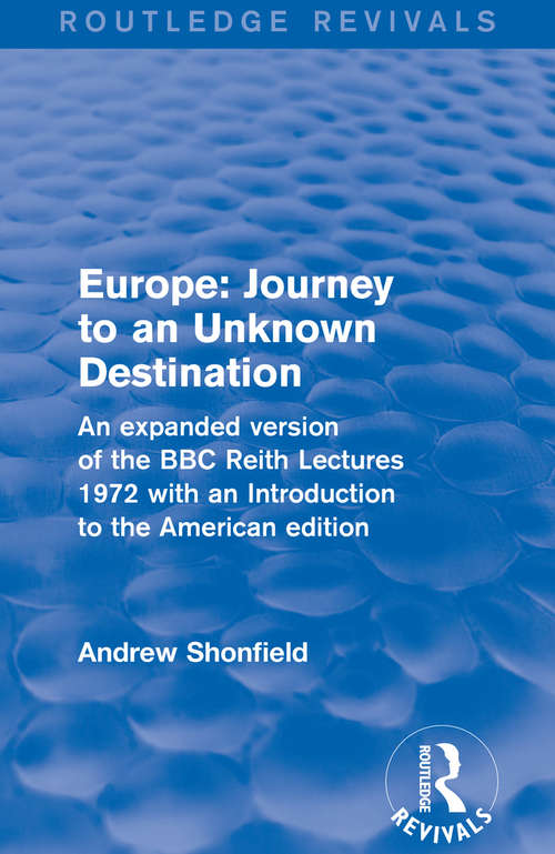 Book cover of Revival: Journey To An Unknown Destination (Routledge Revivals)