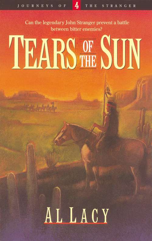 Book cover of Tears of the Sun (Journeys of the Stranger #4)