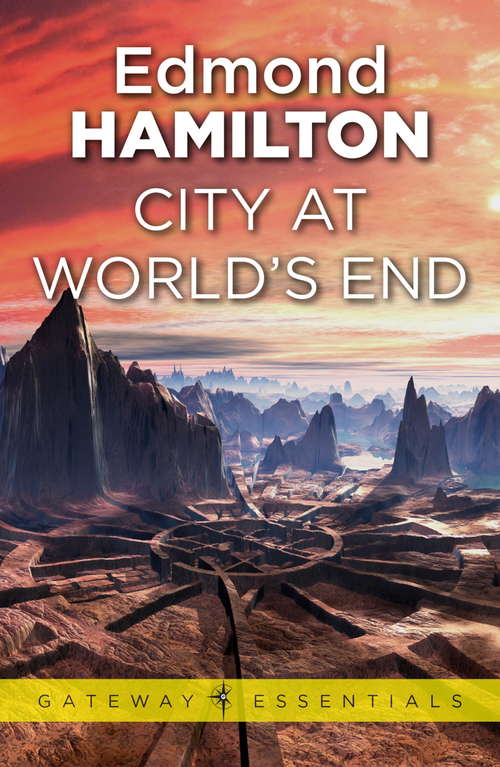 Book cover of The City at World's End: Large Print (Gateway Essentials #426)