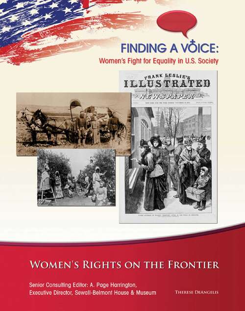 Book cover of Women's Rights on the Frontier (Finding a Voice: Women's Fight for Equal)