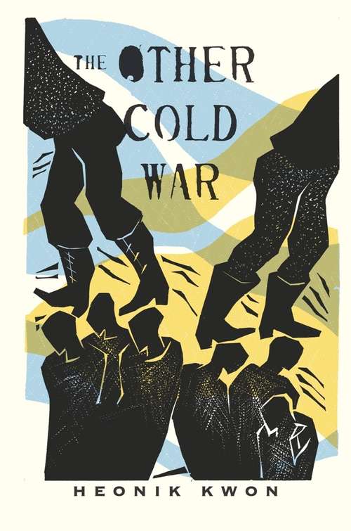 Book cover of The Other Cold War (Columbia Studies in International and Global History)