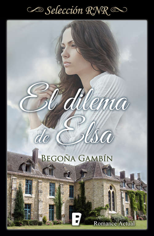 Book cover of El dilema de Elsa