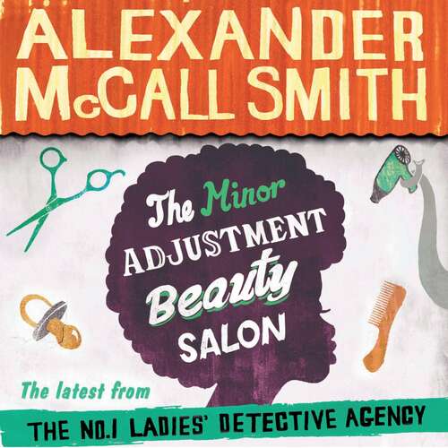 Book cover of The Minor Adjustment Beauty Salon (No. 1 Ladies' Detective Agency #14)