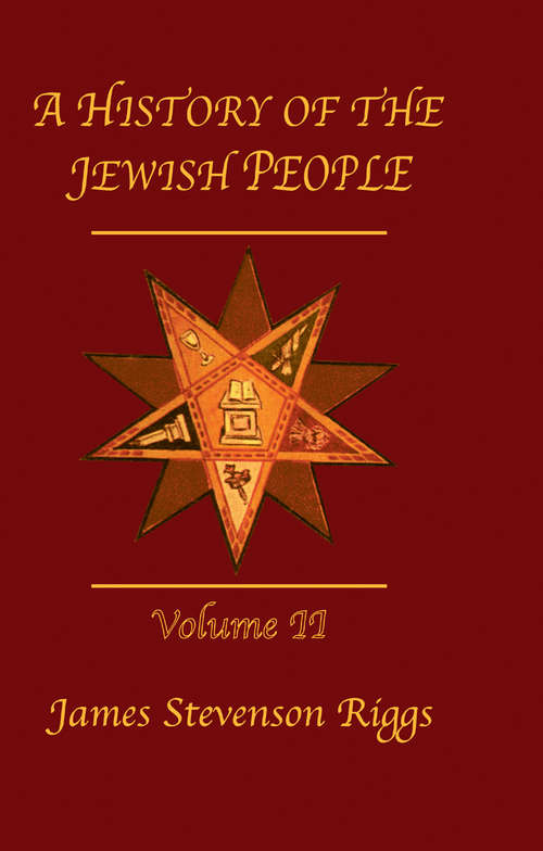 Book cover of History Of The Jewish People Vol 2: During The Maccabean And Roman Periods (including New Testament Times)