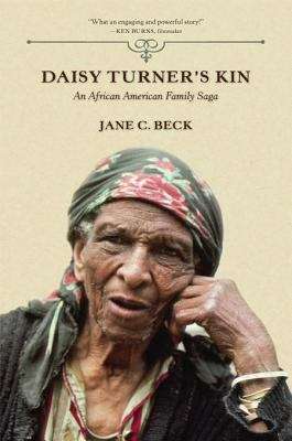 Book cover of Daisy Turner's Kin: An African American Family Saga