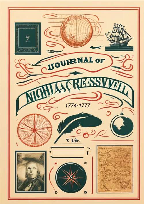 Book cover of Journal of Nicholas Cresswell, 1774-1777