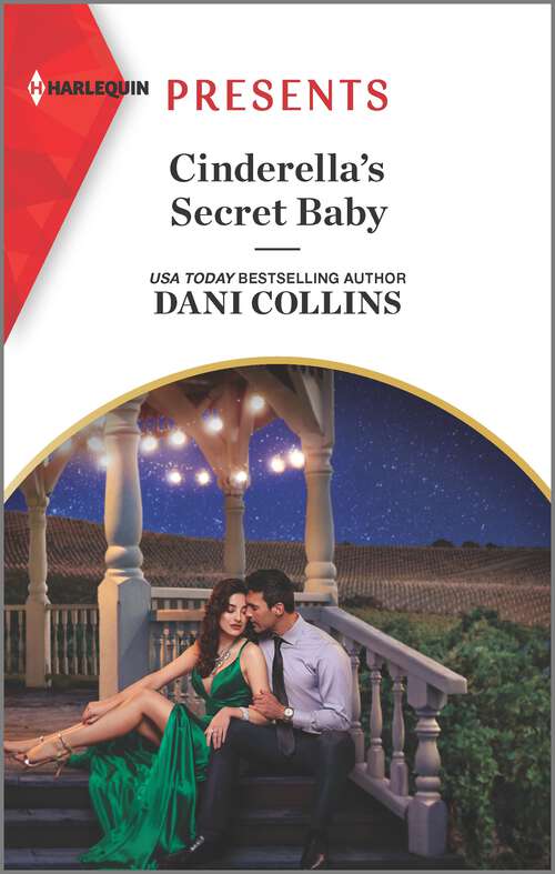 Book cover of Cinderella's Secret Baby (Original) (Four Weddings and a Baby #1)