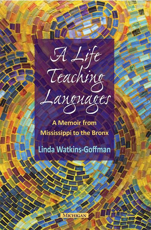 Book cover of A Life Teaching Languages