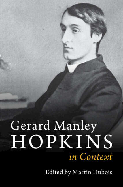 Book cover of Gerard Manley Hopkins in Context (Literature in Context)