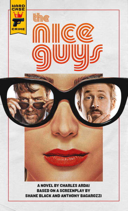 Book cover of The Nice Guys: The Official Movie Novelization