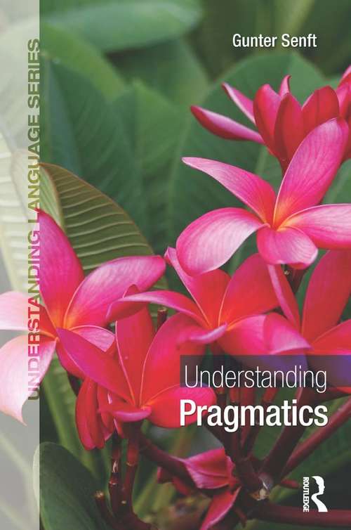 Book cover of Understanding Pragmatics (Understanding Language)