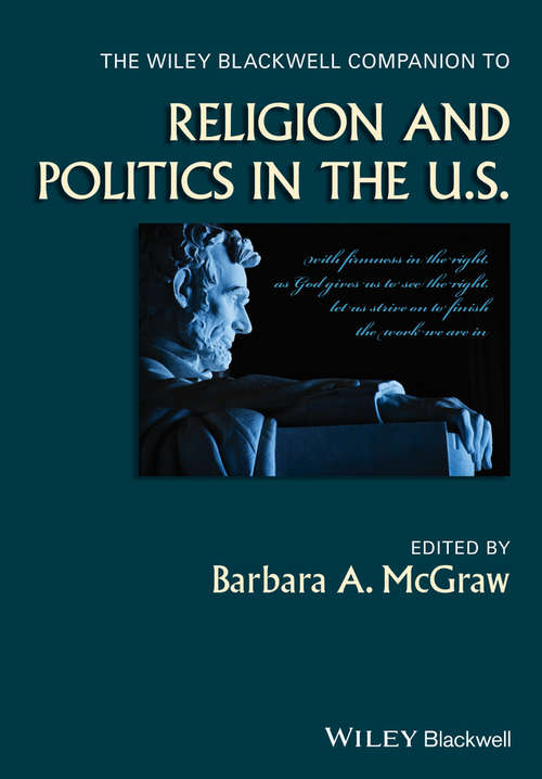 Book cover of The Wiley Blackwell Companion to Religion and Politics in the U.S. (Wiley Blackwell Companions to Religion)