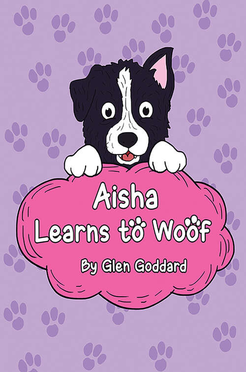 Book cover of Aisha Learns to Woof