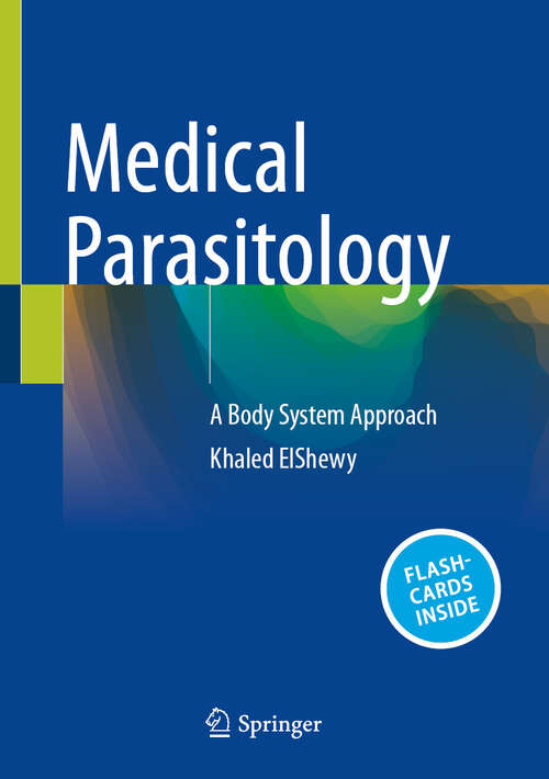 Book cover of Medical Parasitology: A Body System Approach