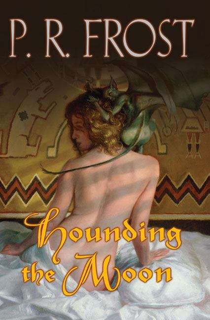 Book cover of Hounding the Moon (Tess Noncoire Adventures #1)