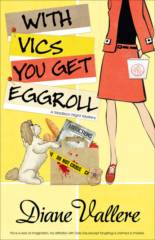 Book cover of With Vics You Get Eggroll (A Madison Night Mystery #3)