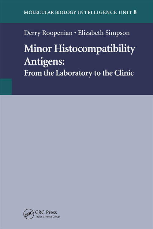 Book cover of Minor Histocompatibility Antigens: From the Laboratory to the Clinic